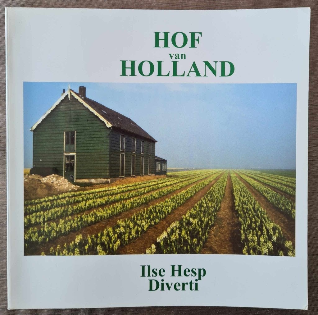 Hof van Holland -Ilse Hesp - De Bollenstreek - Fotoboek, Boeken, Ophalen of Verzenden, Zo goed als nieuw, Noord-Holland