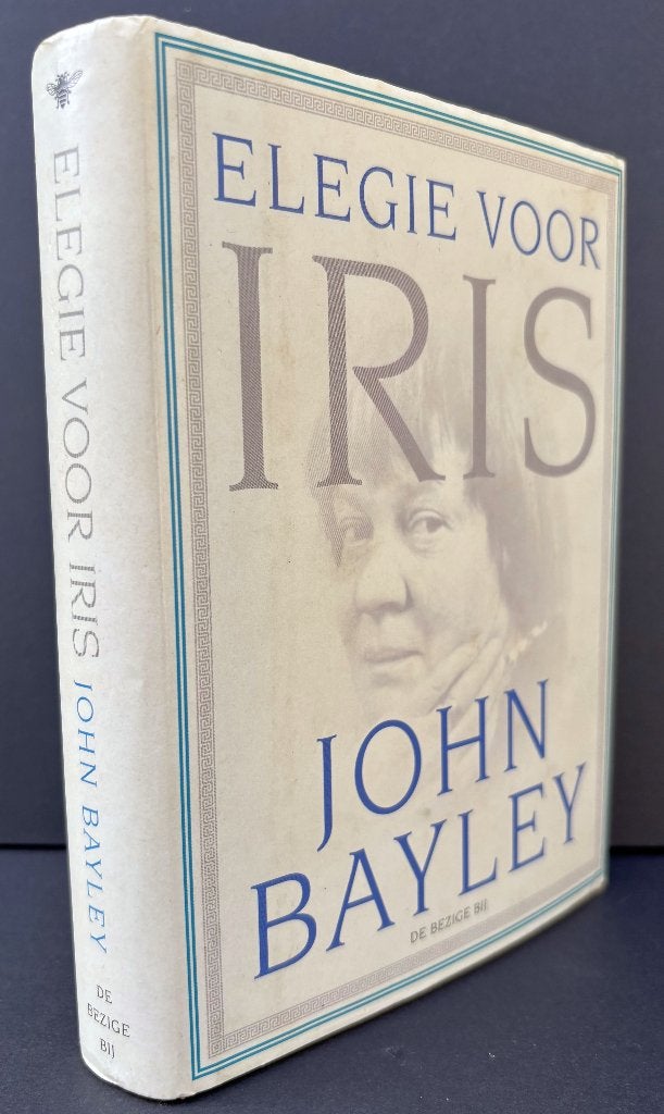 Bayley, John - Elegie voor Iris (Murdoch), 2000 1e dr., Ophalen of Verzenden, Nieuw