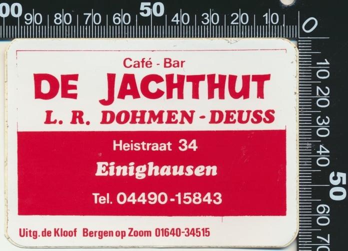 Sticker: Cafe Bar De Jachthut - Einighausen (Rood), Ophalen of Verzenden, Zo goed als nieuw, Bedrijf of Vereniging