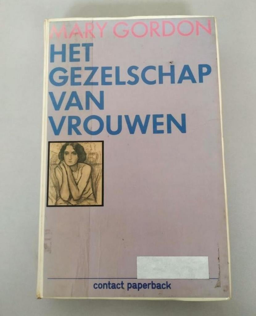 Het gezelschap van vrouwen - Mary Gordon, Ophalen of Verzenden, Overige uitgevers, Engels