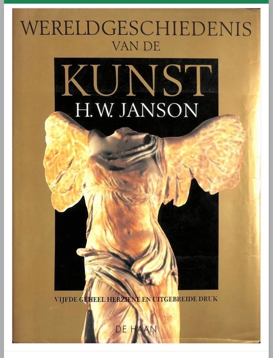 Wereldgeschiedenis van de Kunst - H.W. Janson, Ophalen of Verzenden, Gelezen, Overige onderwerpen