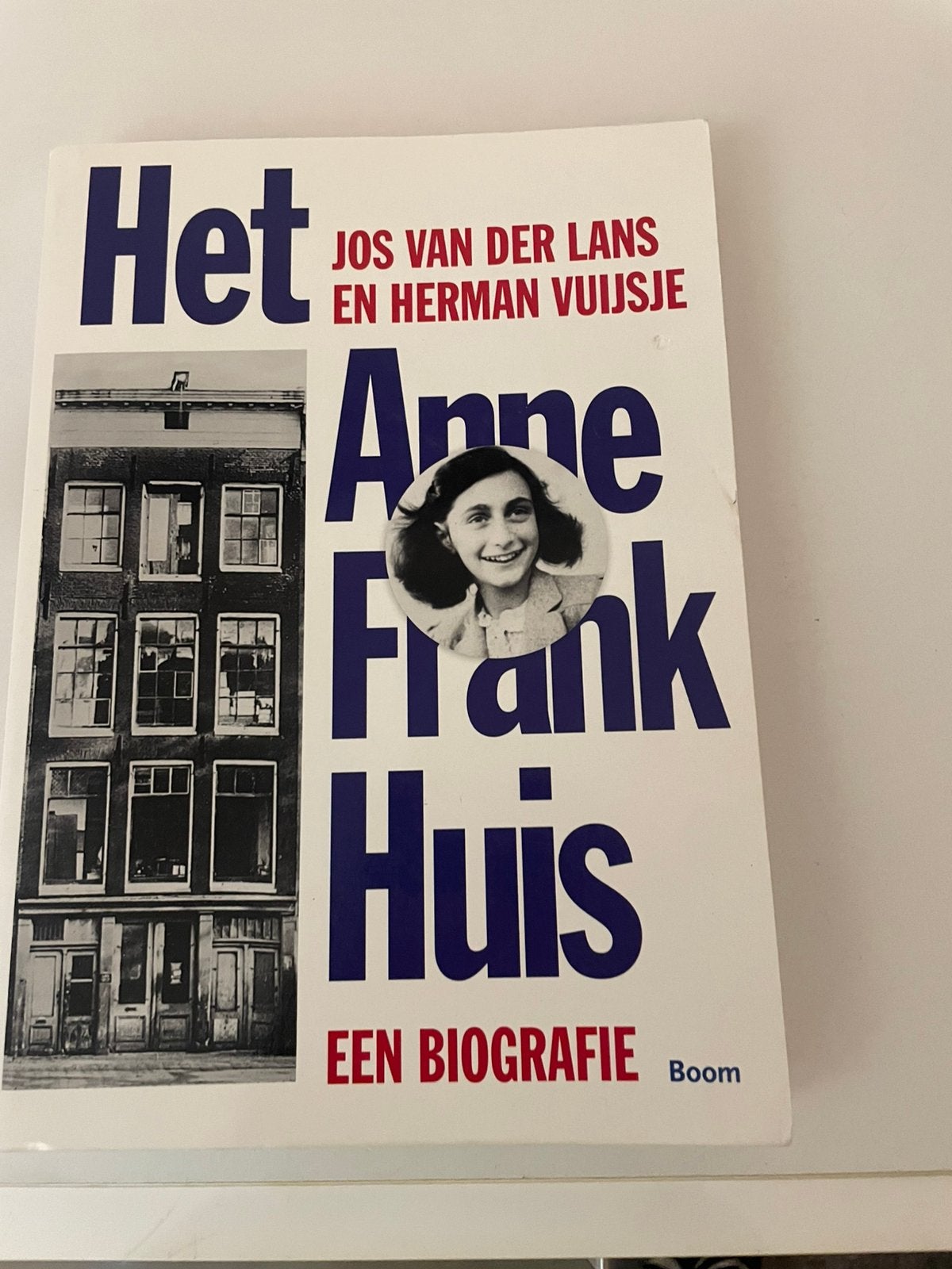 - Het Anne Frank Huis, Boeken, Ophalen of Verzenden, Zo goed als nieuw, Jos van der Lans; Herman Vuijsje