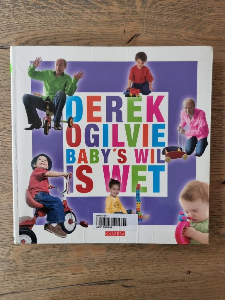 D. Ogilvie - Baby's wil is wet, Gelezen, Zwangerschap en Bevalling, Ophalen of Verzenden, D. Ogilvie