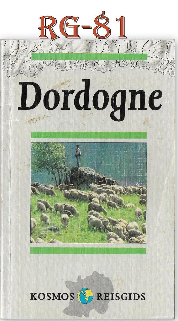 RG81 Reisgids Dordogne 1992, Europa, Ophalen of Verzenden, Reisgids of -boek, Gelezen