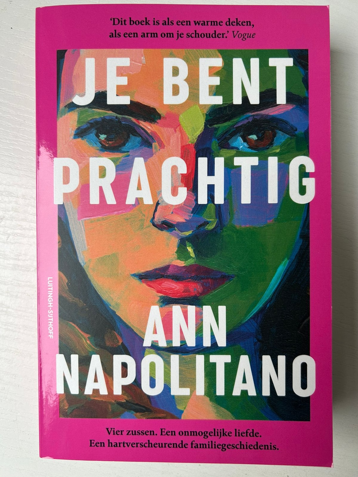 Ann Napolitano - Je bent prachtig, Ophalen of Verzenden, Zo goed als nieuw, Ann Napolitano