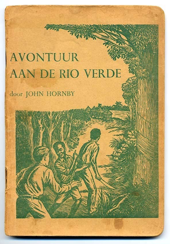 Avontuur aan de Rio Verde - John Hornby Verre landen reeks 9, Antiek en Kunst, Antiek | Boeken en Bijbels, Ophalen of Verzenden