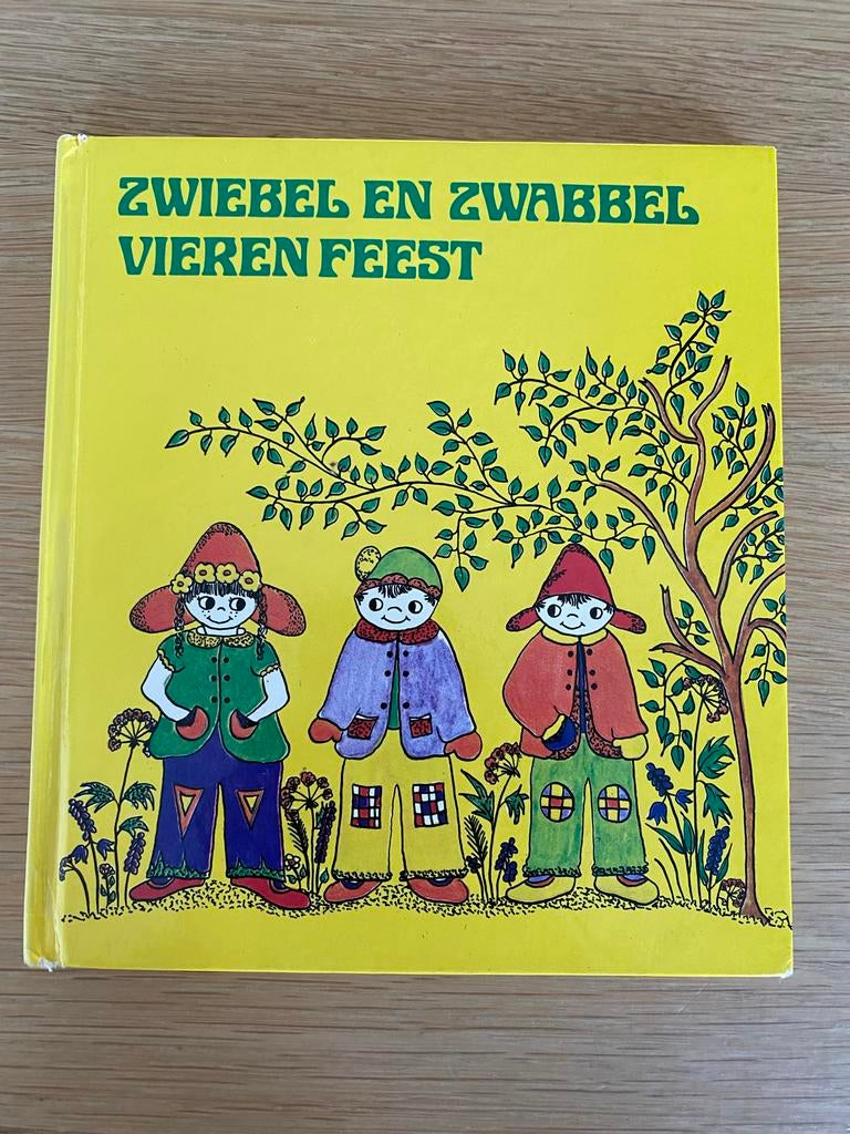 Zwiebel en Zwabbel Vieren Feest - Vintage Kinderboek, Ophalen of Verzenden, Gelezen