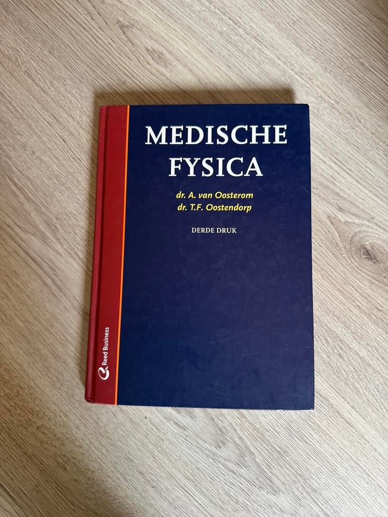 T.F. Oostendorp - Medische fysica, Boeken, Ophalen of Verzenden, Zo goed als nieuw, T.F. Oostendorp; A. van Oosterom