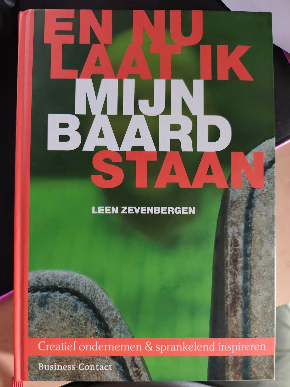 En Nu Laat Ik Mijn Baard Staan - Leen Zevenbergen, Ophalen of Verzenden