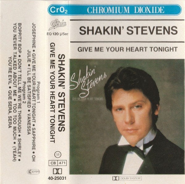 Shakin' Stevens ‎– Give Me Your Heart Tonight Cassette, Ophalen of Verzenden, Nieuw in verpakking, Pop, 1 bandje