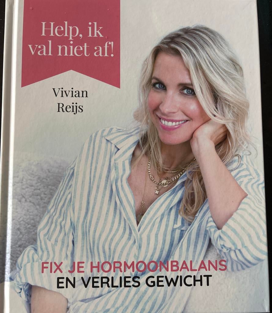 Help, ik val niet af! Fix je hormoonbalans - Vivian Reijs, Vivian Reijs, Dieet en Voeding, Ophalen of Verzenden, Zo goed als nieuw