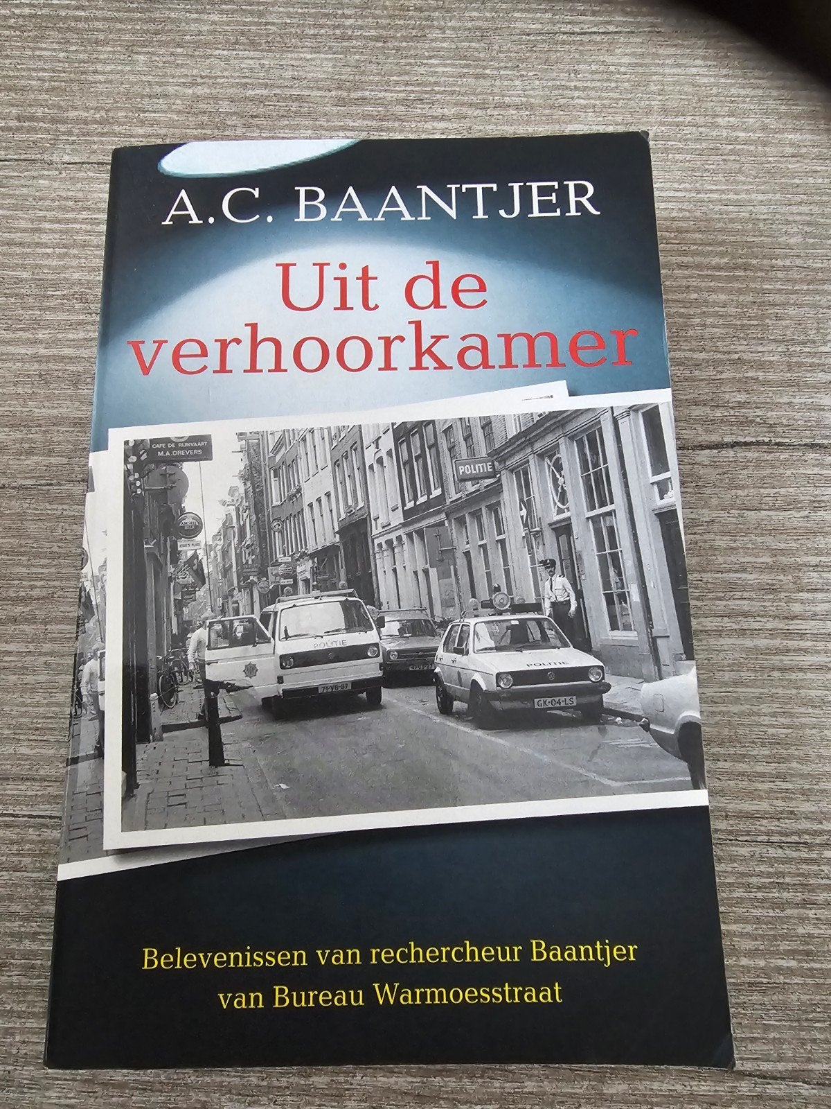 A.C. Baantjer - Uit de verhoorkamer, Ophalen of Verzenden, Gelezen, A.C. Baantjer