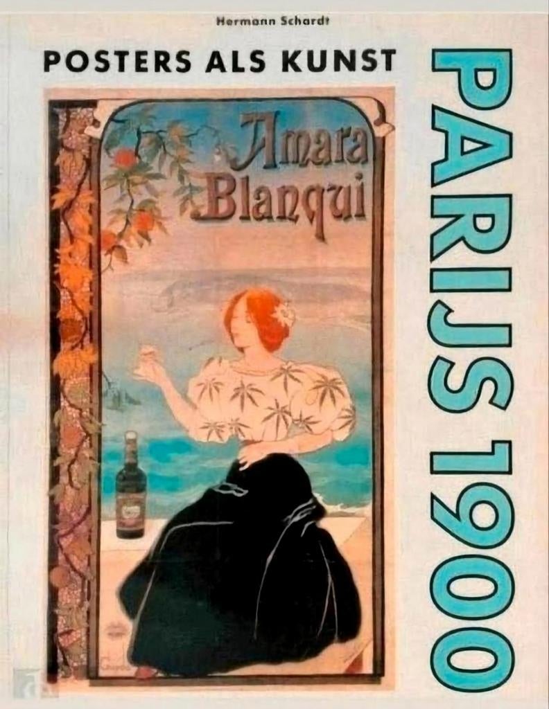 PARIJS 1900 - Posterkunst. 80 kleuren posters A3. Nederl., Boeken, Verzenden, Zo goed als nieuw