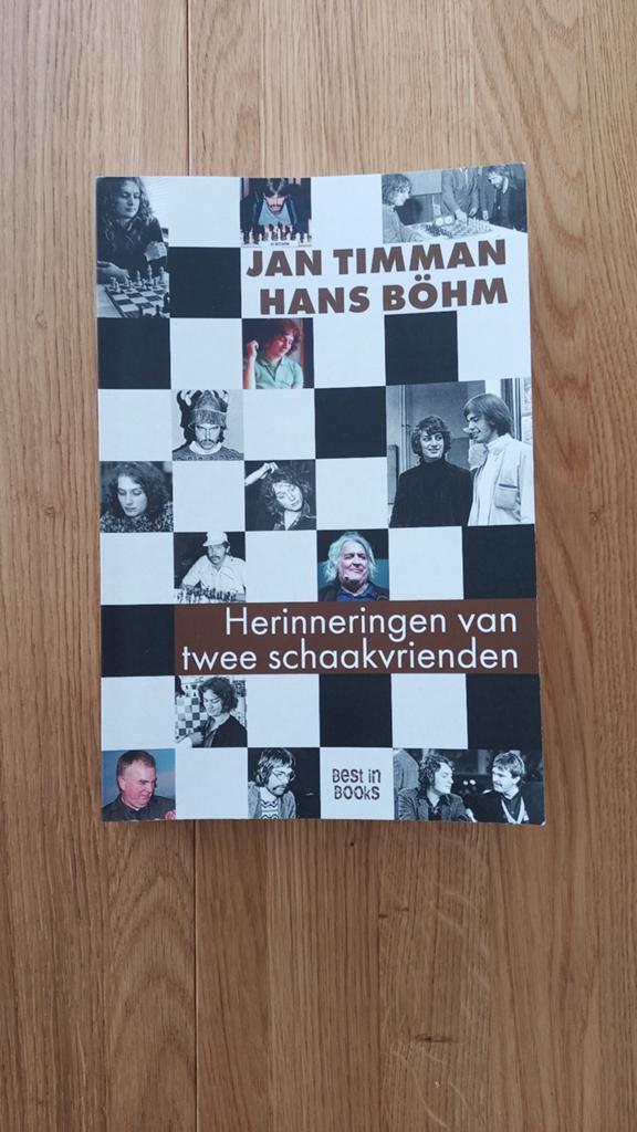 Herinneringen van twee schaakvrienden - Jan Timman Hans Bohm, Jan Timman, Ophalen of Verzenden, Zo goed als nieuw, Denksport