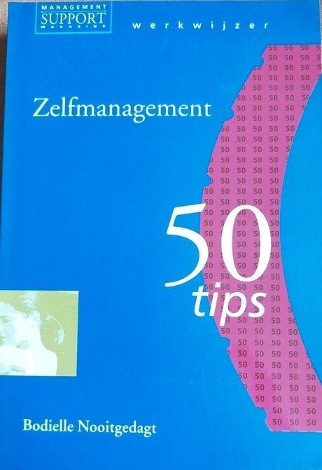 Bodielle Nooitgedacht – Zelfmanagement: 50 tips, Boeken, Zo goed als nieuw, Bodielle Nooitgedacht, Alpha, HBO