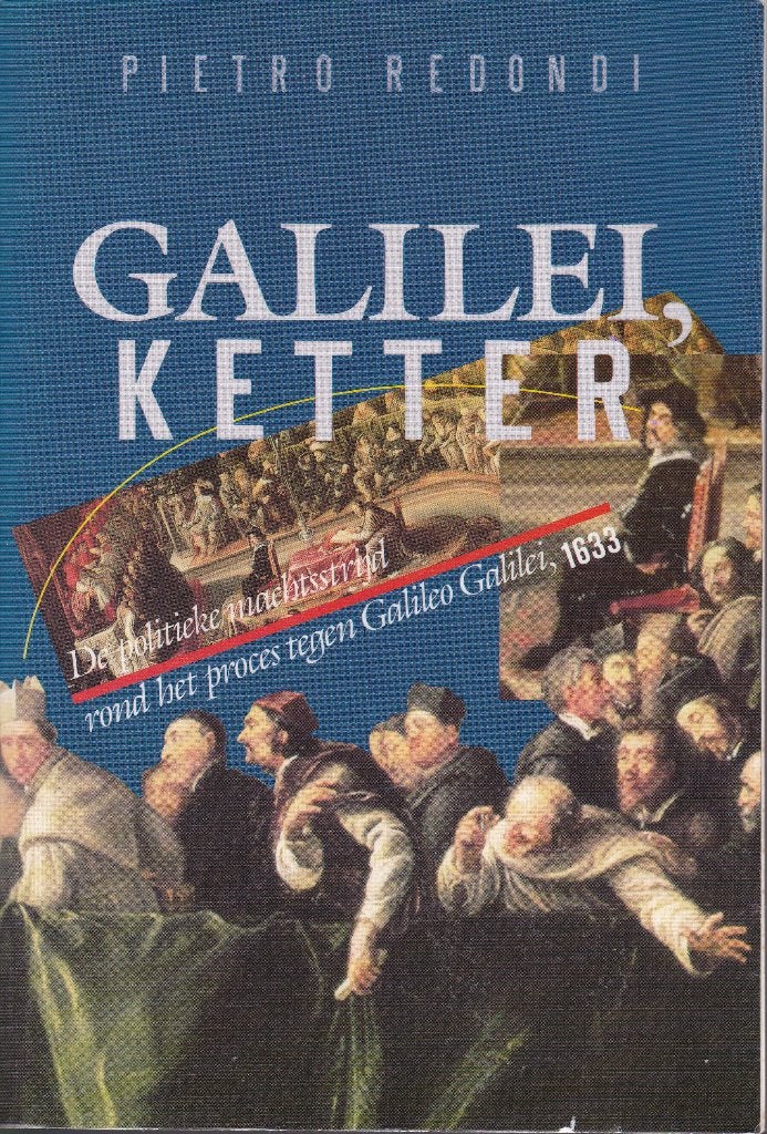 Galilei, ketter - Pietro Redondi, Boeken, Ophalen of Verzenden, Gelezen, Europa