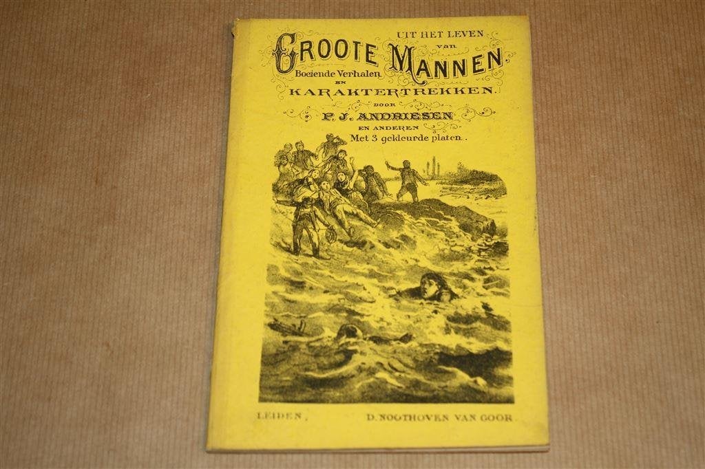 Uit het leven van groote mannen. Met kleurenlitho's. 1880., Antiek en Kunst, Antiek | Boeken en Bijbels, Ophalen of Verzenden