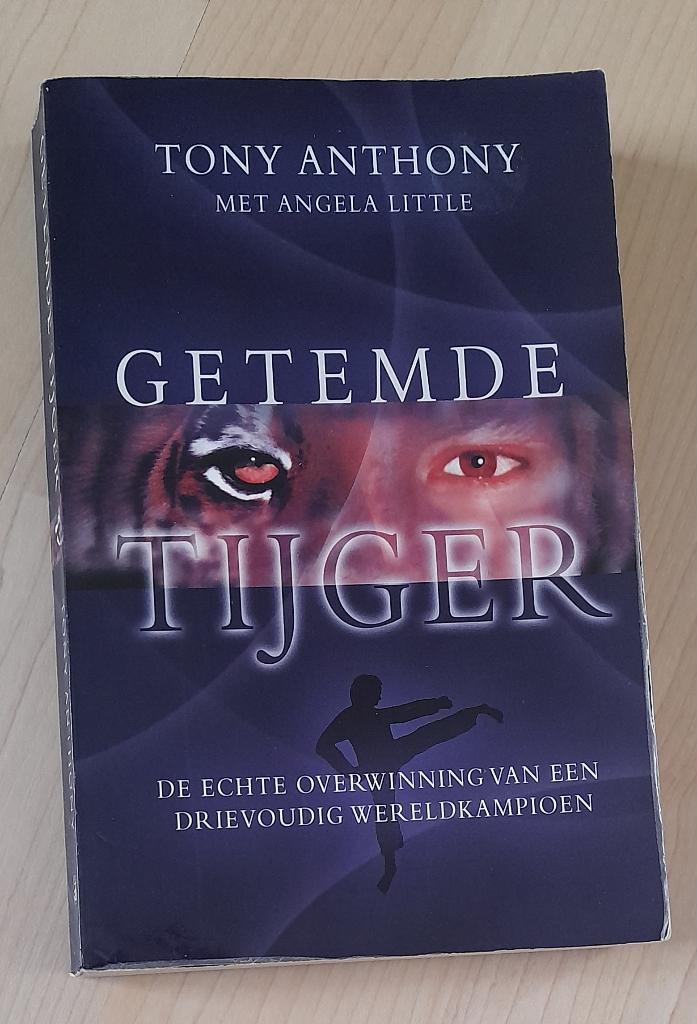 GETEMDE TIJGER Tony Anthony, Ophalen of Verzenden, Zo goed als nieuw