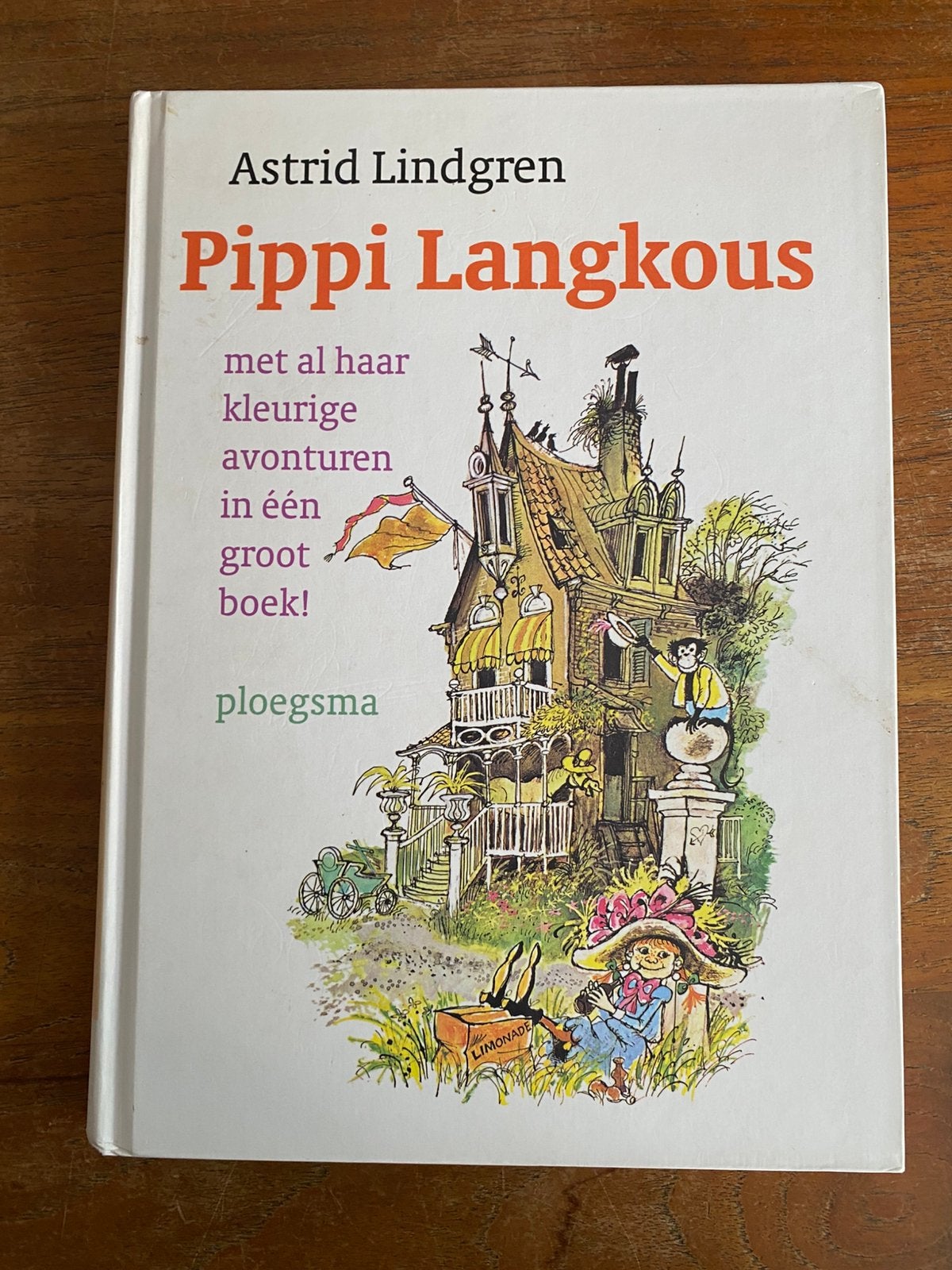 Pippi Langkous alle verhalen in een boek - Astrid Lindgren, Boeken, Fictie algemeen, Astrid Lindgren, Ophalen of Verzenden, Zo goed als nieuw