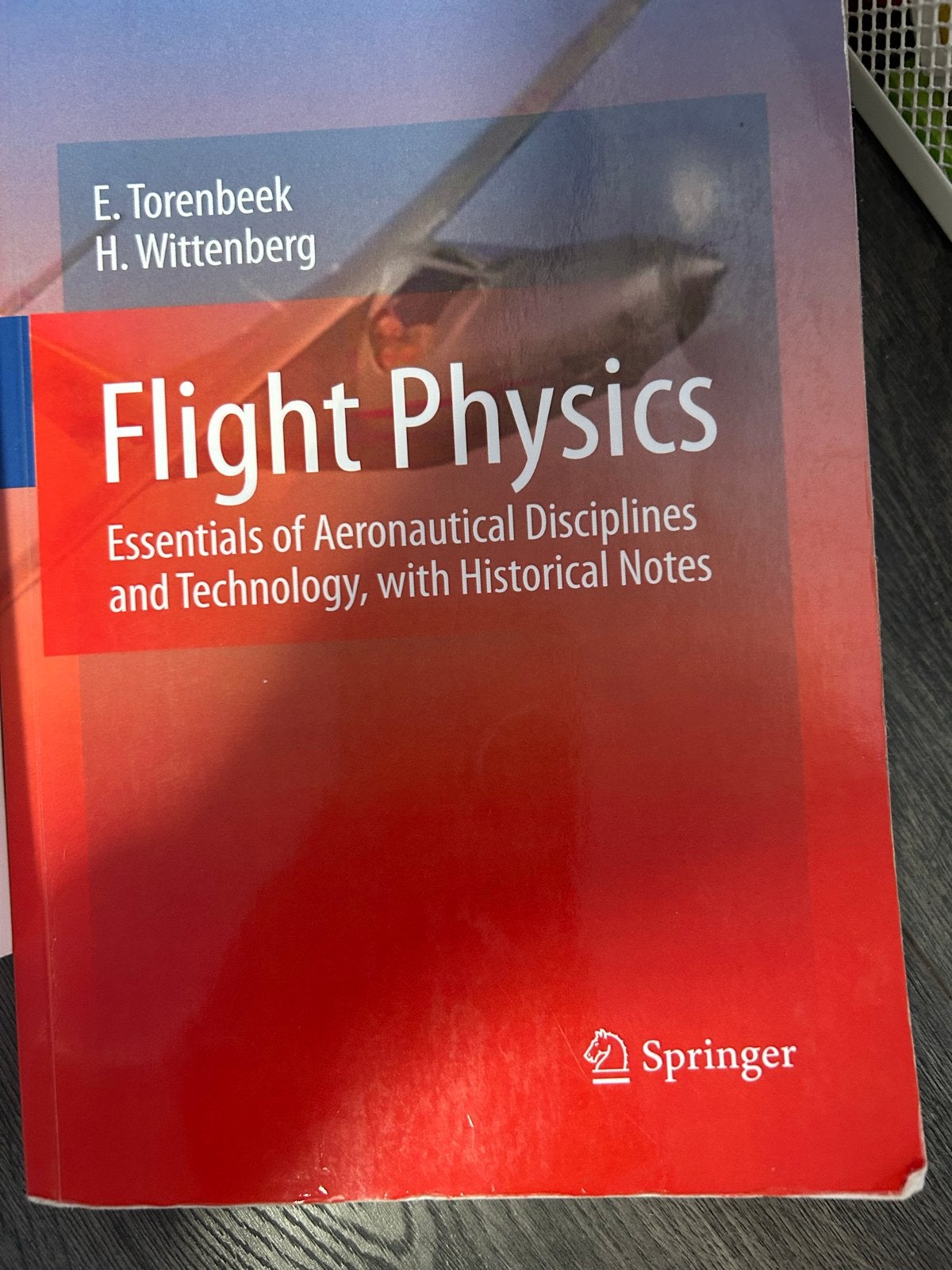 Flight Physics - E. Torenbeek & H. Wittenberg, Boeken, Studieboeken en Cursussen, Ophalen, Beta, Zo goed als nieuw, WO