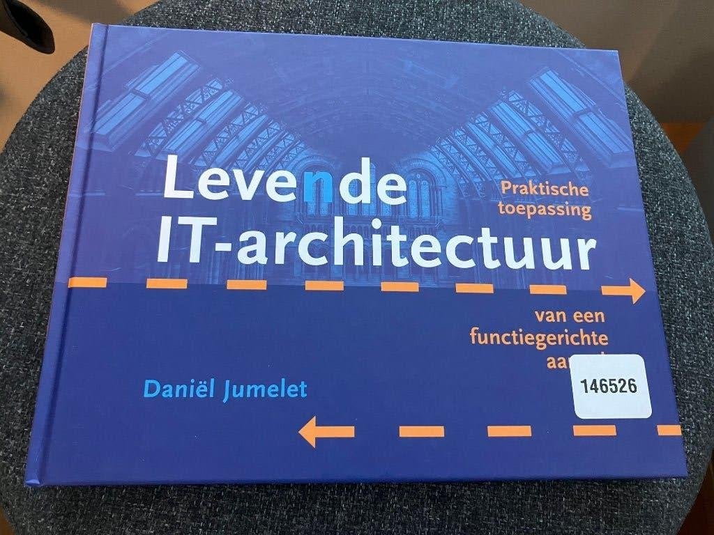 Levende IT-architectuur boek NIEUW, Boeken, Daniël Jumelet, Niet van toepassing, Nieuw, Ophalen of Verzenden