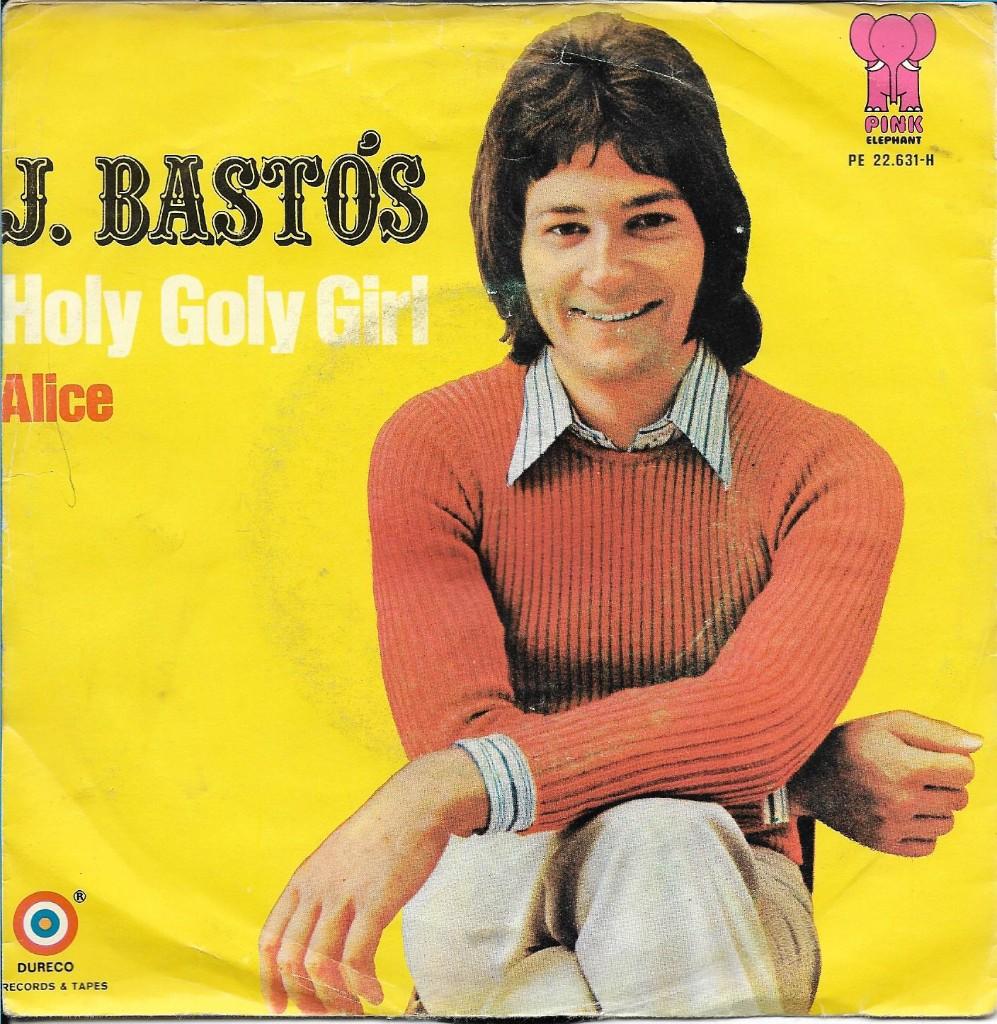J. Bastos - Holy goly girl, Gebruikt, Verzenden, 7 inch, Single