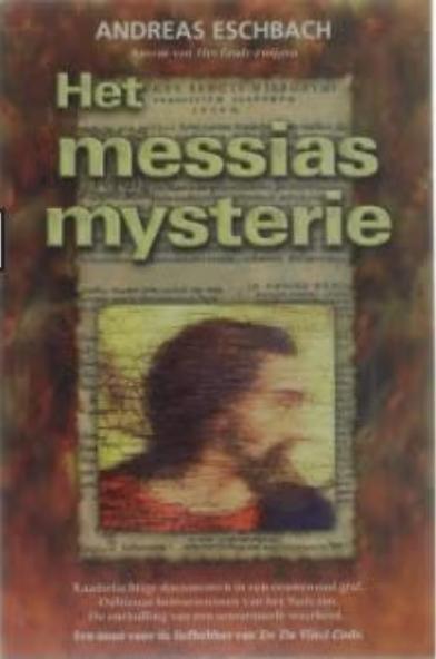 Het messias mysterie *, Ophalen of Verzenden, Zo goed als nieuw, Andreas Eschbach