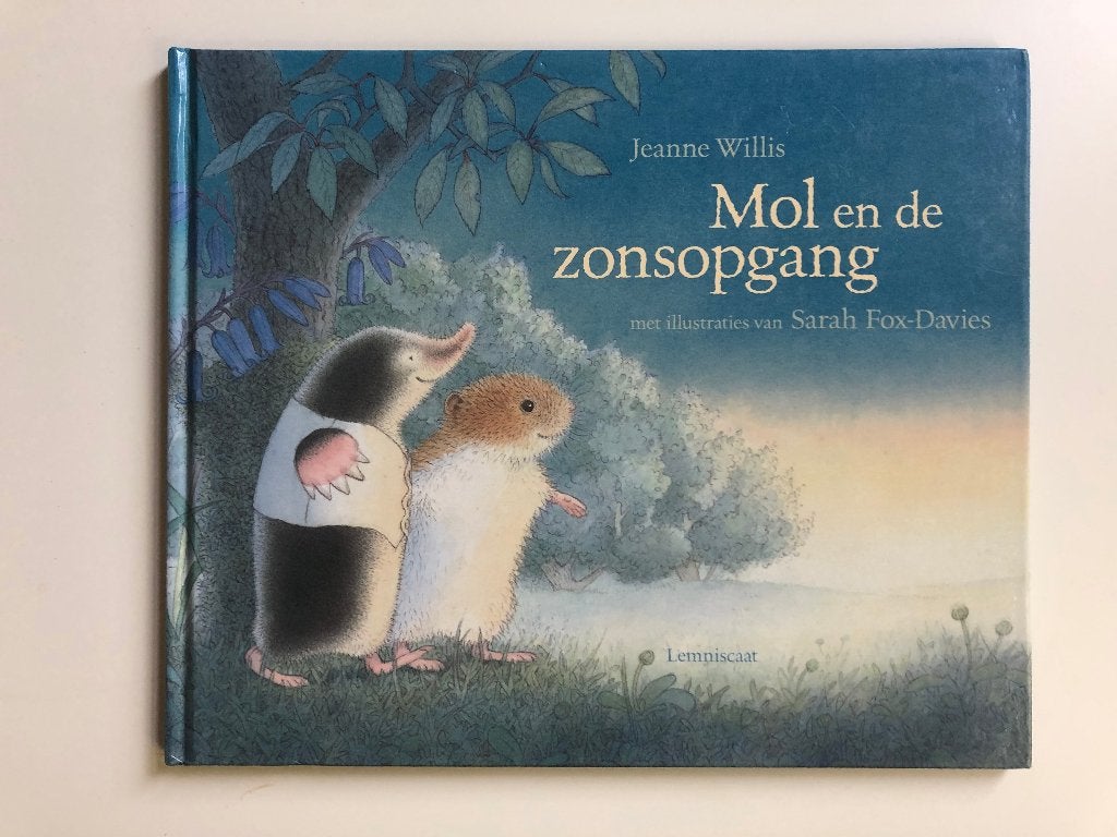 Mol en de zonsopgang - Jeanne Willis, Ophalen of Verzenden, Zo goed als nieuw, Jeanne Willis, Fictie algemeen