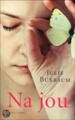 Julie Buxbaum: Na jou, Boeken, Romans, Gelezen, Ophalen of Verzenden