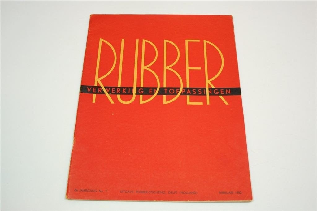 Rubber — Verwerking & Toepassingen 1952 — Industrie Zeldzaam, Ophalen of Verzenden, Gelezen