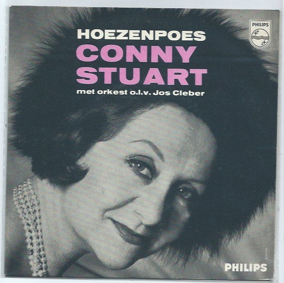 Conny Stuart- Hoezenpoes/Yvonne de Spionne, 7 inch, Ophalen of Verzenden, Zo goed als nieuw, Beschermende buitenhoes