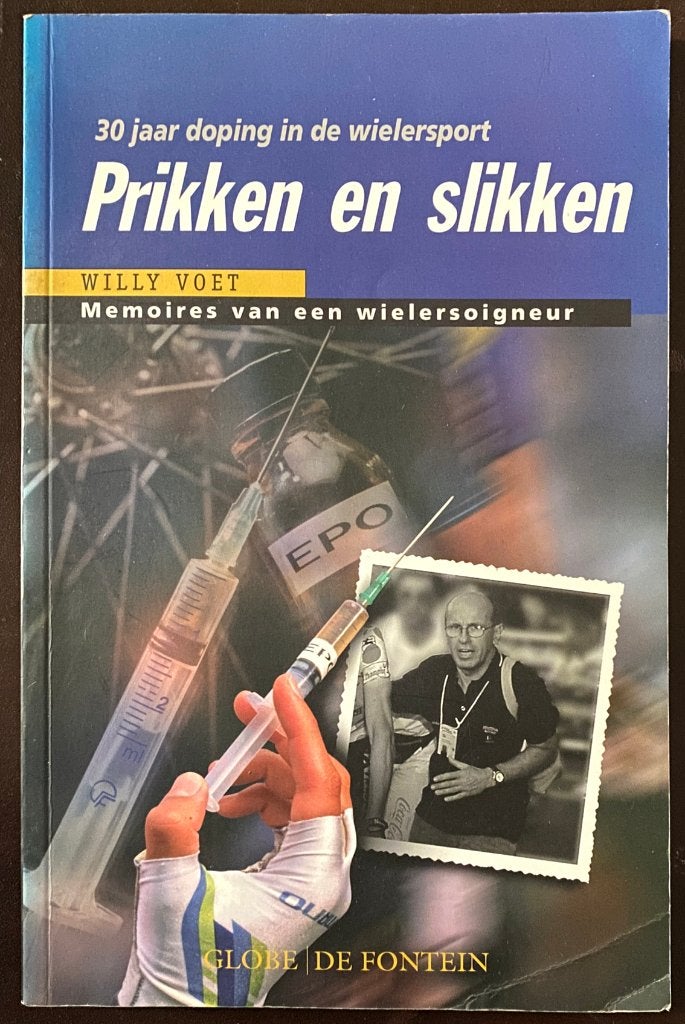 Wielrennen boek WILLY VOET – PRIKKEN EN SLIKKEN, Ophalen of Verzenden, Gebruikt, Overige typen