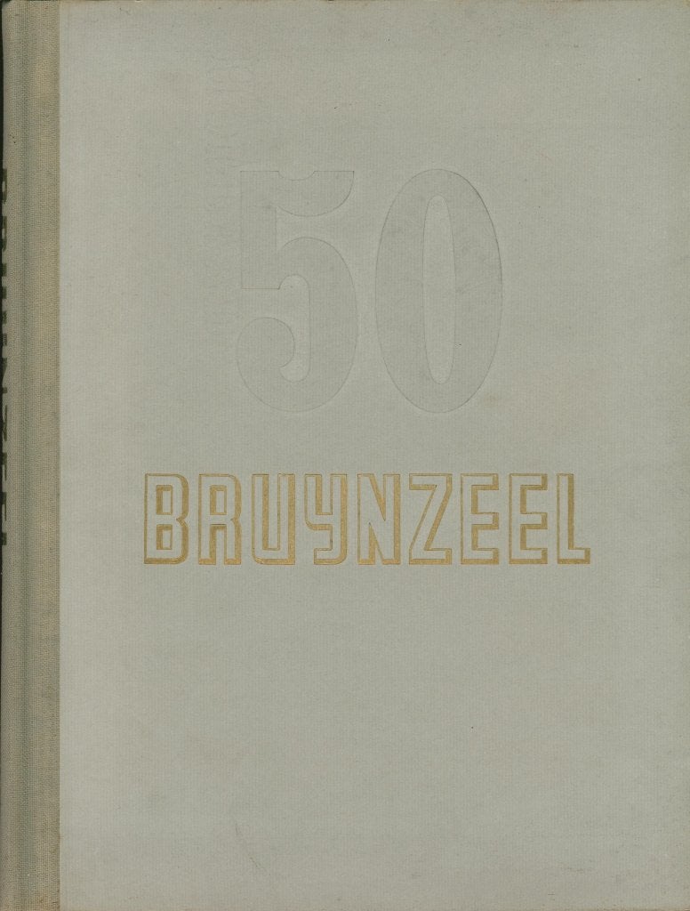 50 JAAR BRUYNZEEL 1897-1947, Verzenden, Gelezen