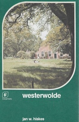 Jan W Hiskes: WESTERWOLDE, Ophalen of Verzenden, Gelezen