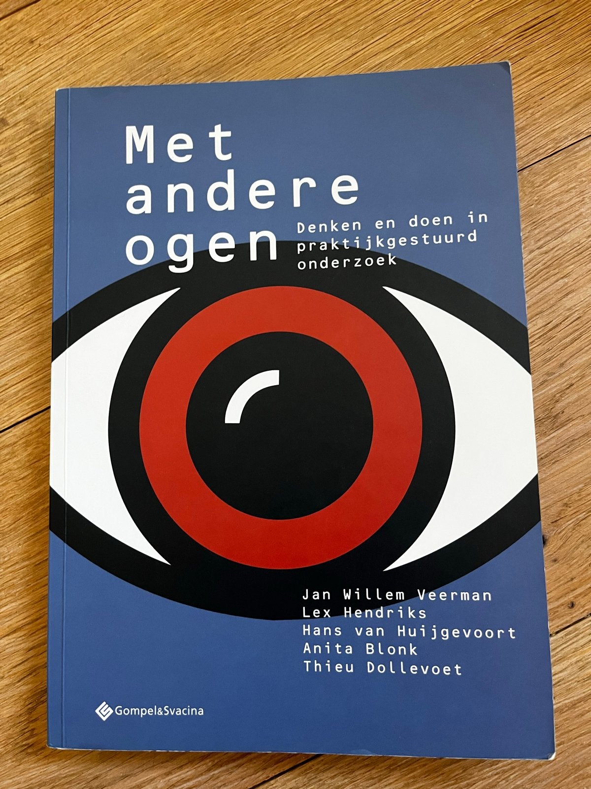 Met andere ogen: Denken en doen in praktijkgestuurd onderzoe, Ophalen of Verzenden, Gamma, Zo goed als nieuw, WO