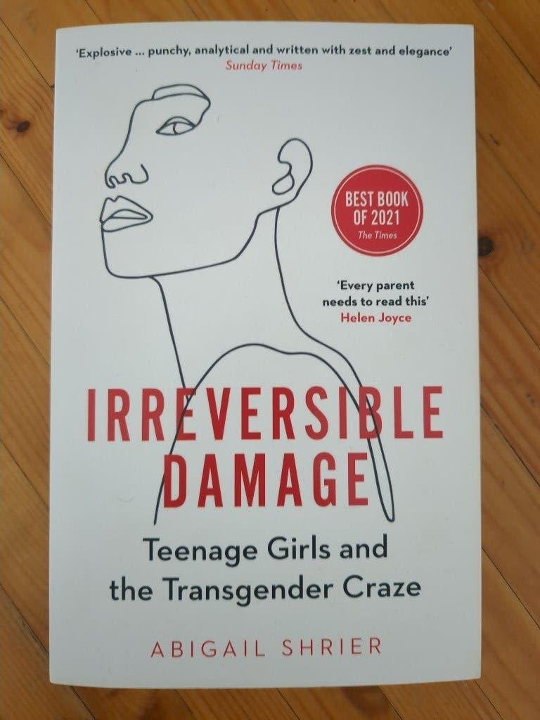Irreversible damage, Abigail Shrier, 2021, Ophalen of Verzenden, Gelezen, Sociale psychologie