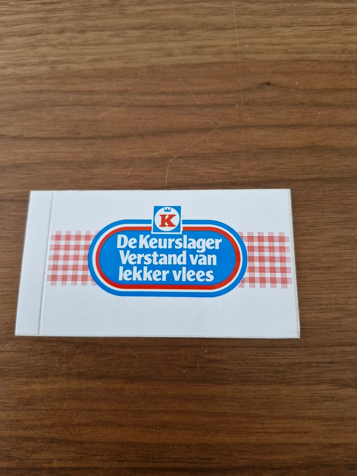 9097  Sticker 'De Keurslager Verstand van lekker vlees', Ophalen of Verzenden, Zo goed als nieuw, Bedrijf of Vereniging