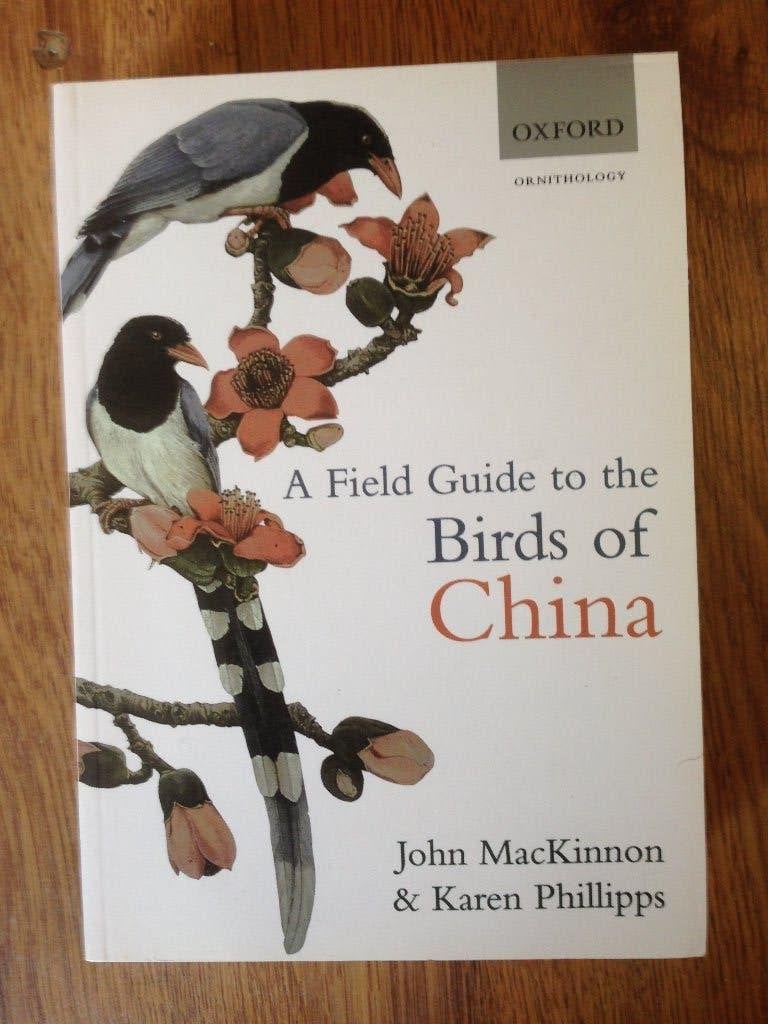 A Field Guide to the Birds of China, Boeken, Ophalen of Verzenden, Zo goed als nieuw, Vogels