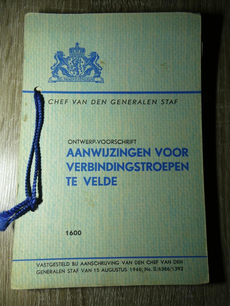 Nederlands voorschrift Verbindingstroepen te velde, 1946., Verzamelen, Militaria | Algemeen, Ophalen of Verzenden, Landmacht, Nederland