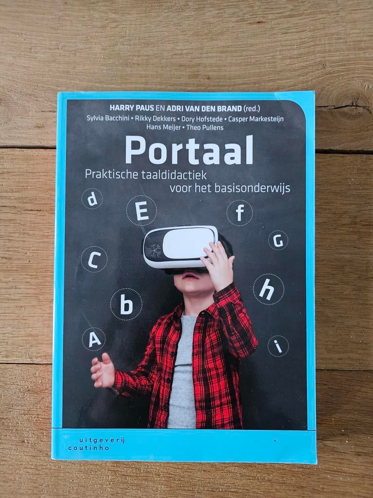Portaal: Praktische taaldidactiek voor basisonderwijs, Zo goed als nieuw, Harry Paus, Adri van den Brand, Alpha, HBO