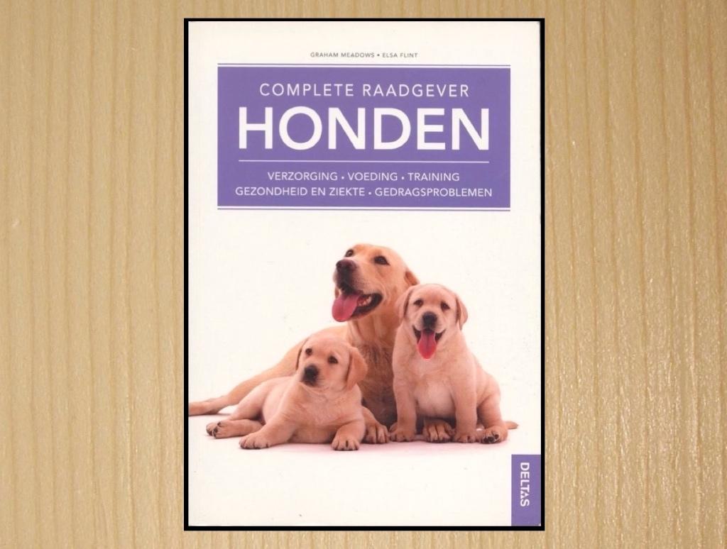 Complete raadgever Honden - verzorging - voeding - training, Honden, Ophalen of Verzenden, Zo goed als nieuw, Graham Meadows - Elsa Flint