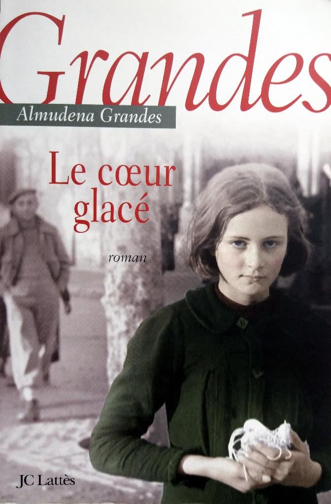 Almudena Grandes - Le coeur glacé (FRANSTALIG), Boeken, Taal | Frans, Gelezen, Fictie, Ophalen of Verzenden
