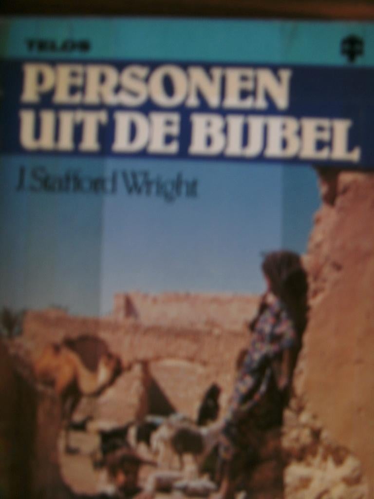 Personen uit de Bijbel, J. Stafford Wright., Boeken, Godsdienst en Theologie, Ophalen of Verzenden, Zo goed als nieuw, J. Stafford Wright