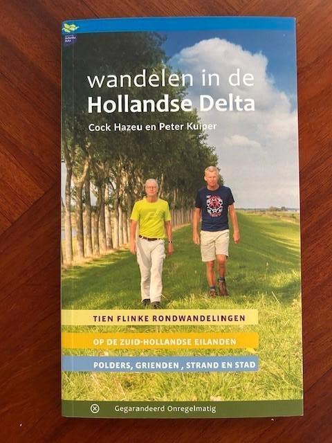 Wandelen in de Hollandse Delta - Cock Hazeu NEW, Ophalen of Verzenden, Nieuw, Overige typen