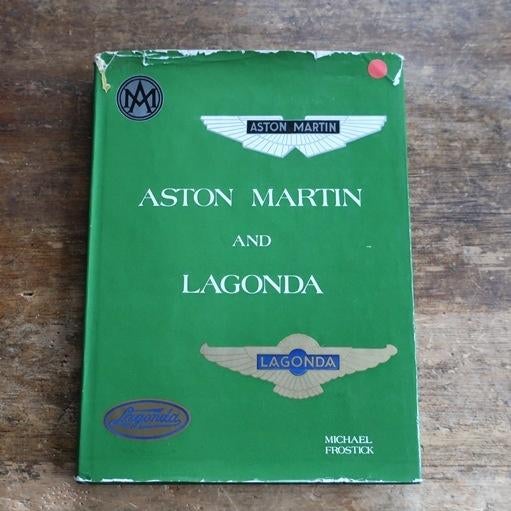 Aston Martin and Lagonda Michael Frostick, Ophalen of Verzenden, Gelezen, Overige merken