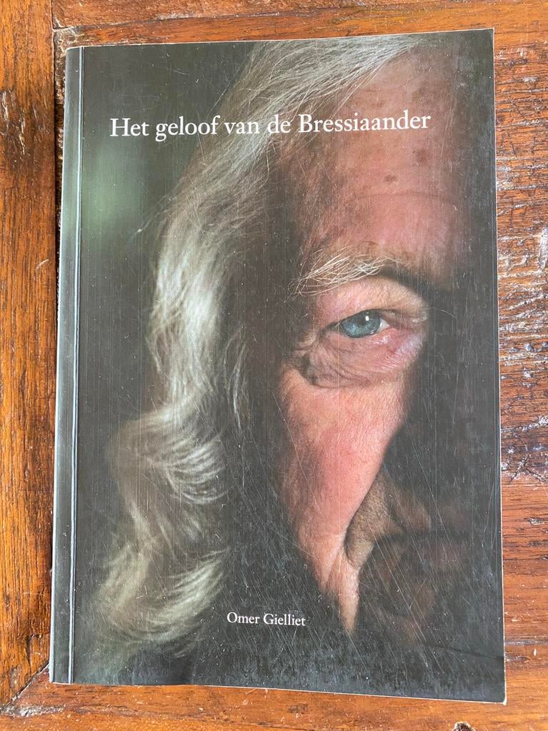 Het geloof van de Bressiaander - Pastoor Gielliet, Ophalen of Verzenden, Gelezen, Christendom | Katholiek