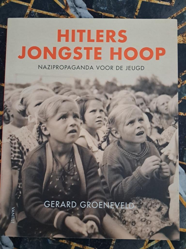 Hitlers Jongste Hoop - Nazipropaganda voor de jeugd, Boeken, Oorlog en Militair, Ophalen of Verzenden