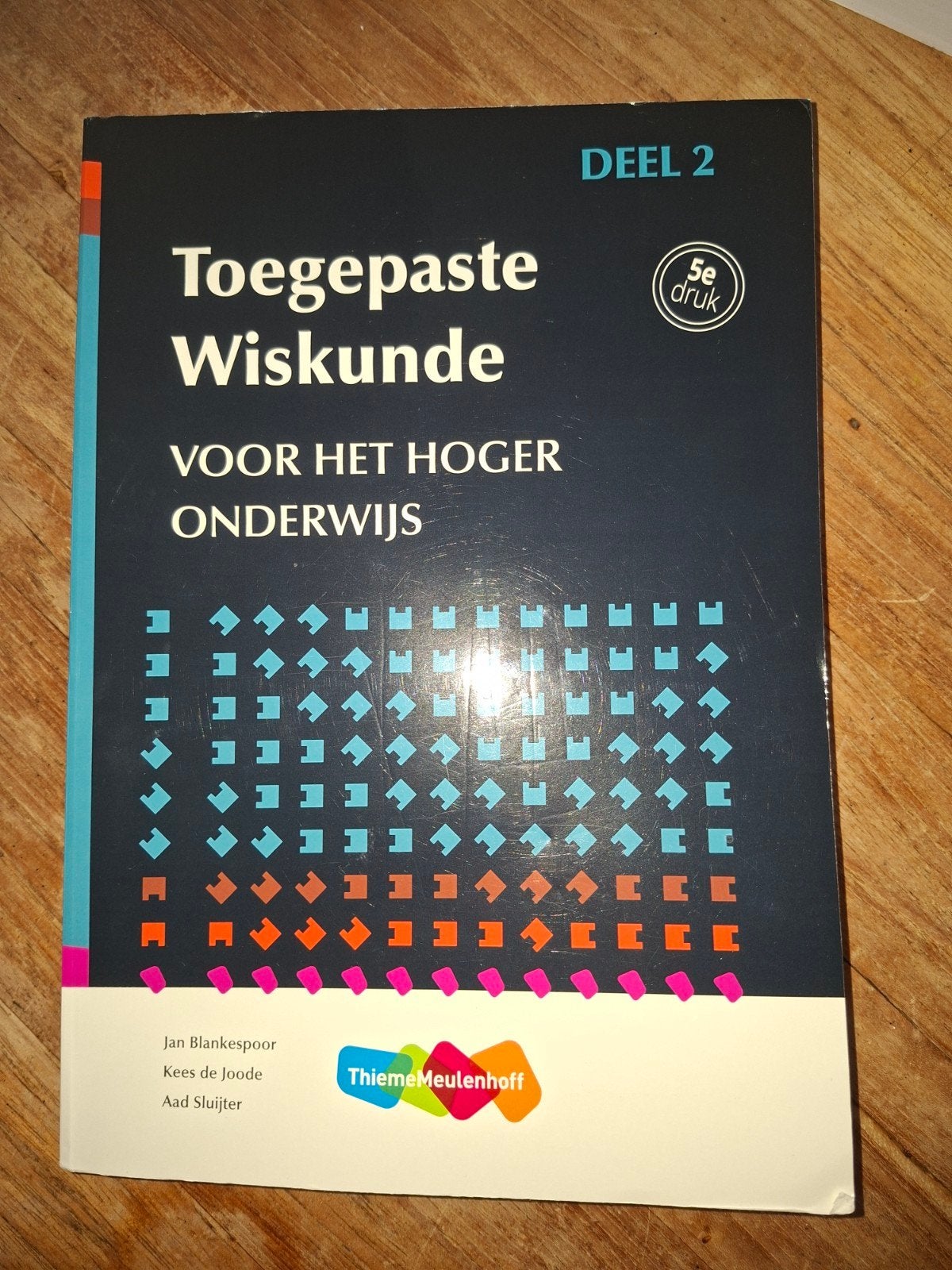 Toegepaste wiskunde deel 2, Boeken, Gelezen, Jan Blankespoor, Kees de Joode, Aad Sluijter, Beta, HBO