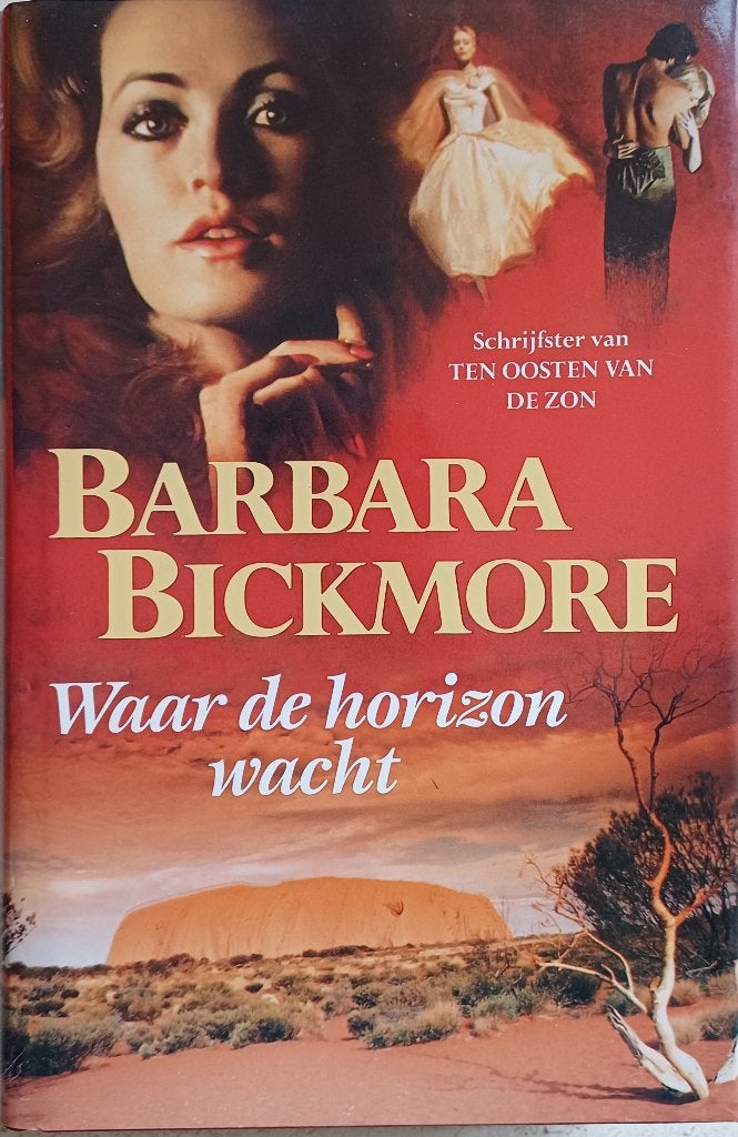 2+1 GRATIS! Waar de horizon wacht - Barbara Bickmore, Boeken, Barbara Bickmore, Wereld overig, Ophalen of Verzenden, Zo goed als nieuw