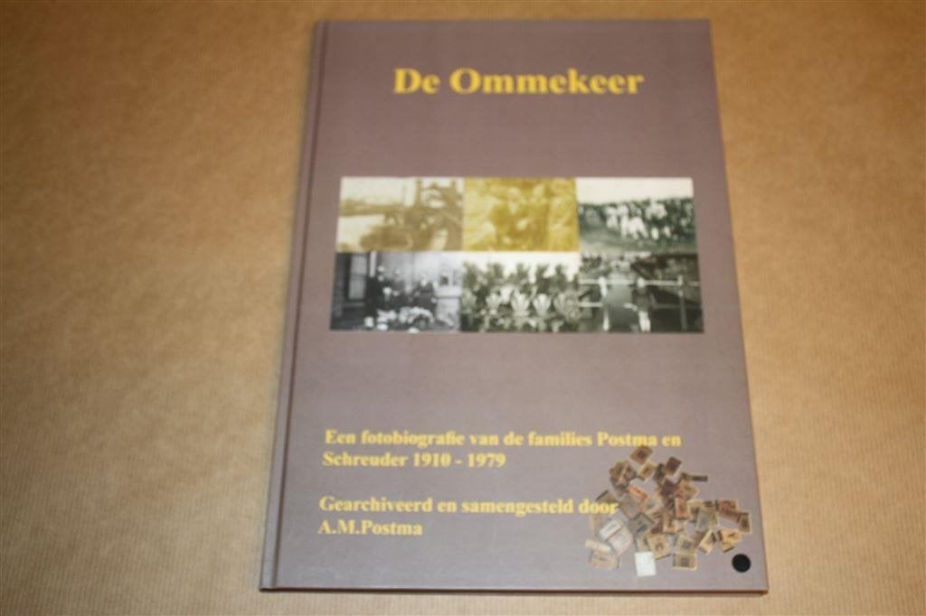 De Ommekeer - Fotobiografie Postma Schreuder 1910-1979, Ophalen of Verzenden, Zo goed als nieuw